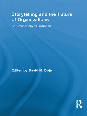 cover image of Storytelling and the Future of Organizations